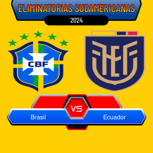 Brasil VS Ecuador