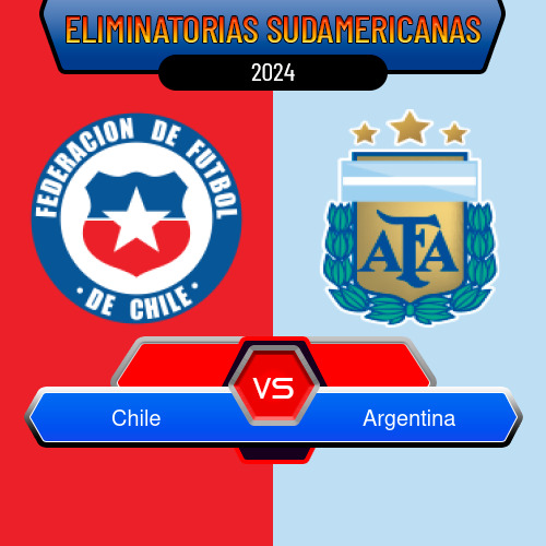 Chile VS Argentina