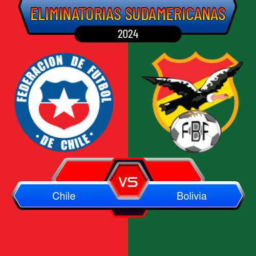 Chile VS Bolivia