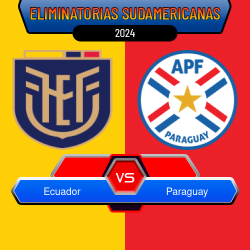 Ecuador VS Paraguay