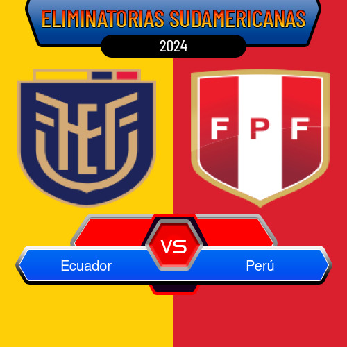 Ecuador VS Perú