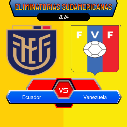 Ecuador VS Venezuela