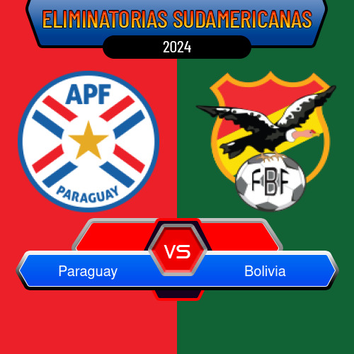 Paraguay VS Bolivia