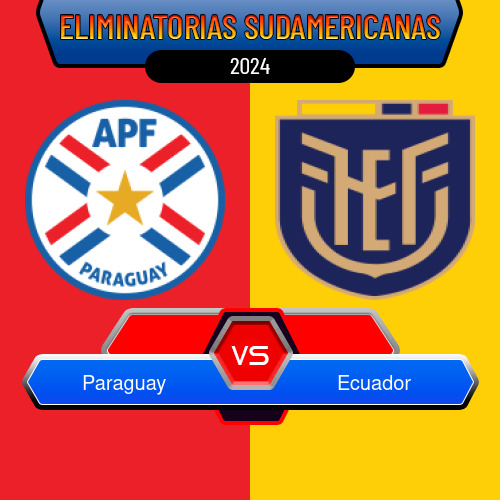 Paraguay VS Ecuador