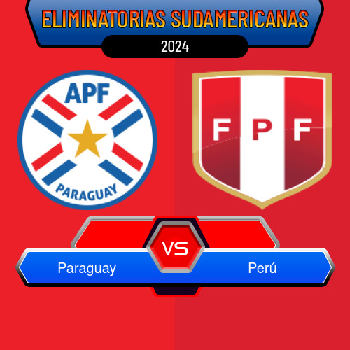 Paraguay VS Perú