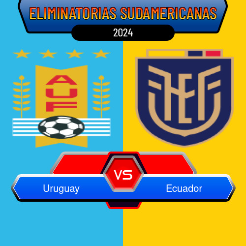 Uruguay VS Ecuador