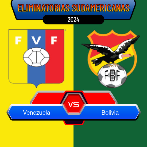 Venezuela VS Bolivia